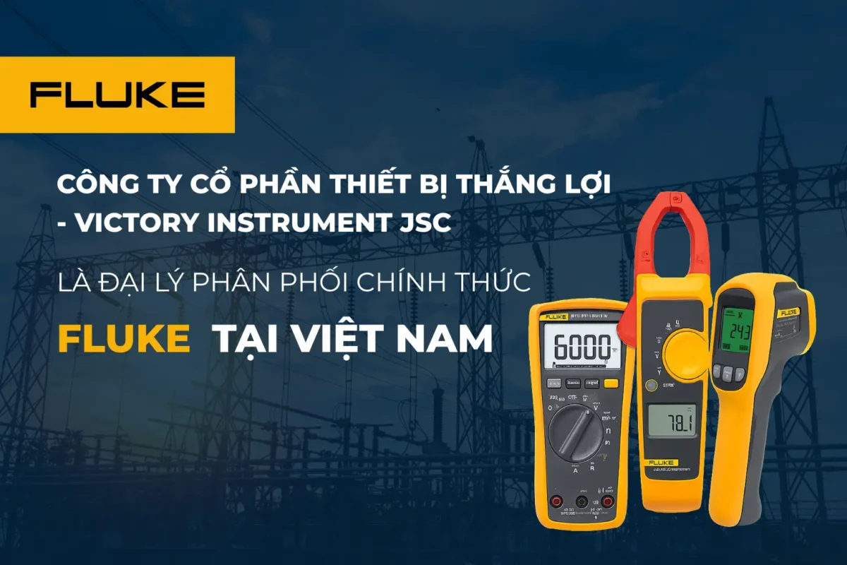 đại diện phân phối của thương hiệu fluke tại Việt Nam đại diện phân phối của thương hiệu fluke tại Việt Nam