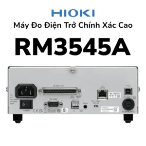 Máy Đo Điện Trở Hioki RM3545A 1 nΩ, 0.045%